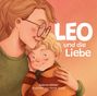 Sabine Kähler: Leo und die Liebe, Buch