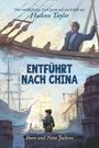 "Entführt nach China" von Dave und Neta Jackson. Illustration eines Schiffs mit einem Jungen und einem Kapitän.