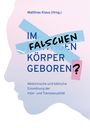 : Im falschen Körper geboren?, Buch