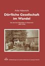 Anke Habenicht: Dörfliche Gesellschaft im Wandel, Buch