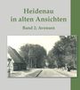 : Heidenau in alten Ansichten - Band 2: Avensen, Buch