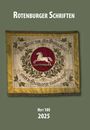 „Rotenburger Schriften“, „Die Treue zum alten Heimatland stirbt in Hannover niemals aus!“, Heft 105, 2025. Stickbild eines Pferdes.