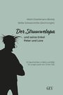 Martin Doehlemann: Der Struwwelopa und seine Enkel Peter und Lore, Buch