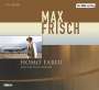 Max Frisch: Homo Faber, CD,CD,CD,CD,CD,CD,CD