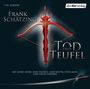 Frank Schätzing: Tod und Teufel, CD,CD,CD,CD,CD,CD,CD