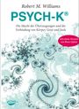 Robert M. Williams: PSYCH-K®, Buch