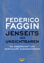 Federico Faggin: Jenseits des Unsichtbaren, Buch