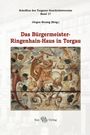 : Das Bürgermeister-Ringenhain-Haus in Torgau, Buch