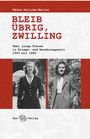 Käthe Rülicke-Weiler: Bleib übrig, Zwilling, Buch