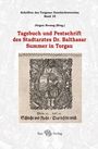 : Tagebuch und Pestschrift des Stadtarztes Dr. Balthasar Summer in Torgau, Buch
