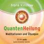 Frank Kinslow: Quantenheilung - Meditationen und Übungen, CD
