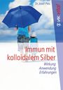 Josef Pies: Immun mit kolloidalem Silber, Buch