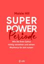 Maisie Hill: Superpower Periode, Buch