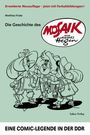Matthias Friske: Die Geschichte des »Mosaik« von Hannes Hegen, Buch