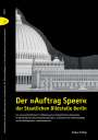: Der »Auftrag Speer« der Staatlichen Bildstelle Berlin, Buch