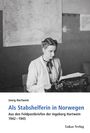 Joerg Hartwein: Als Stabshelferin in Norwegen, Buch
