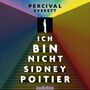 "Ich bin nicht Sidney Poitier", Percival Everett, audiolinos Logo; bunte, sich wiederholende Linien in Regenbogenfarben.