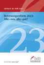 : Betreuungsreform 2023: Alles neu, alles gut?, Buch