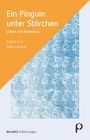 : Ein Pinguin unter Störchen, Buch