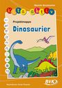 Mareike Brombacher: Kita aktiv "Projektmappe Dinosaurier", Buch