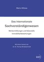 Marco Althaus: Das internationale Sachverständigenwesen, Buch