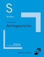 Text: "S Skripten", "Schröder/Thiessen Rechtsgeschichte", "2026 13. Auflage", "Alpmann Schmidt".  
Blauer Hintergrund, AS-Logo.