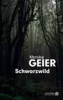 Monika Geier: Schwarzwild, Buch