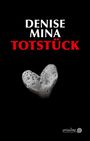 Denise Mina: Totstück, Buch