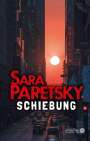 Sara Paretsky: Schiebung, Buch