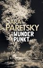 "Sara Paretsky WUNDER PUNKT" steht in großen Buchstaben. Ein großes, eindrucksvolles Baum-Motiv dominiert den Hintergrund.