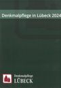 Denkmalpflege in Lübeck 2024, Buch
