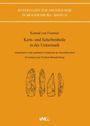 Konrad von Fournier: Kern- und Scheibenbeile in der Uckermark, Buch
