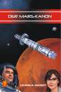Lucinda M. Beckert: Der Mars-Kanon, Buch
