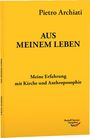 Pietro Archiati: Aus meinem Leben, Buch