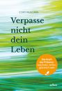 Cory Muscara: Verpasse nicht dein Leben, Buch