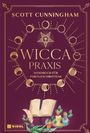 Scott Cunningham: Wicca - Praxis, Buch