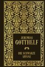 Jeremias Gotthelf: Die schwarze Spinne, Buch