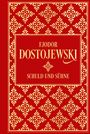 Fjodor M. Dostojewski: Schuld und Sühne: Roman in sechs Teilen mit einem Epilog, Buch
