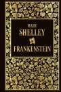 Mary W. Shelley: Frankenstein oder Der neue Prometheus, Buch