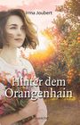 Irma Joubert: Hinter dem Orangenhain, Buch