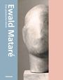 : Ewald Mataré. Das Plastische Werk, Buch