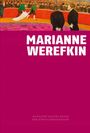 Roman Zieglgänsberger: Marianne von Werefkin, Buch
