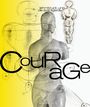 : Courage, Buch