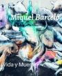 : Miquel Barceló, Buch