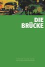 Die Brücke, Buch