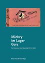 Sandra Butsch: Mickey im Lager Gurs, Buch