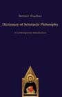 Bernard Wuellner: Dictionary of Scholastic Philosophy, Buch