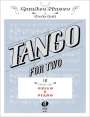 : Tango For Two, Buch