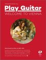 : Play Guitar - Welcome to Vienna, Buch