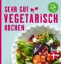 Christian Wrenkh: Sehr gut vegetarisch kochen, Buch